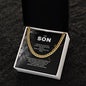 Cuban Link Chain | To My Son - Never Feel That You Are Alone