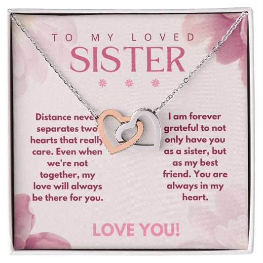 Interlocking Hearts Necklace | To My Loved Sister - Distance