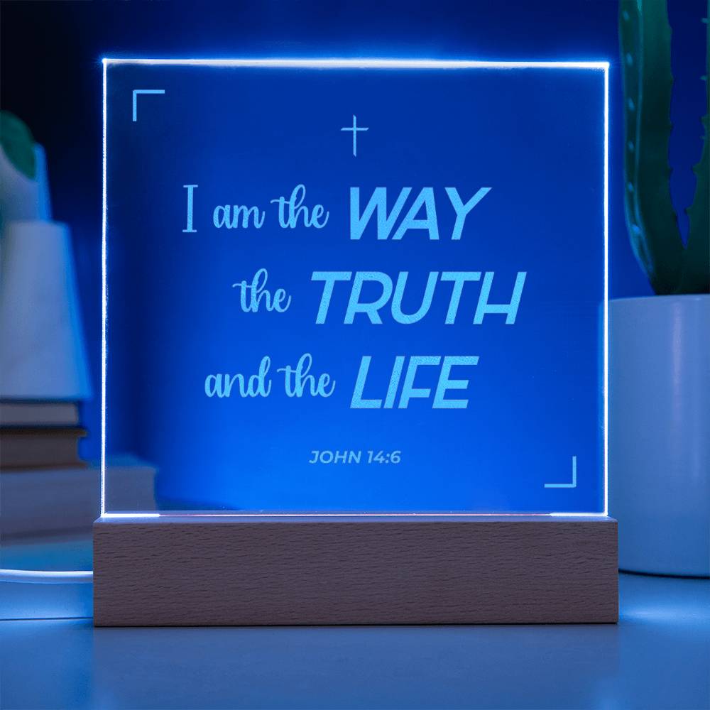 I am the truth |  Engraved Acrylic Plaque Led Light