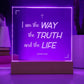 I am the truth |  Engraved Acrylic Plaque Led Light
