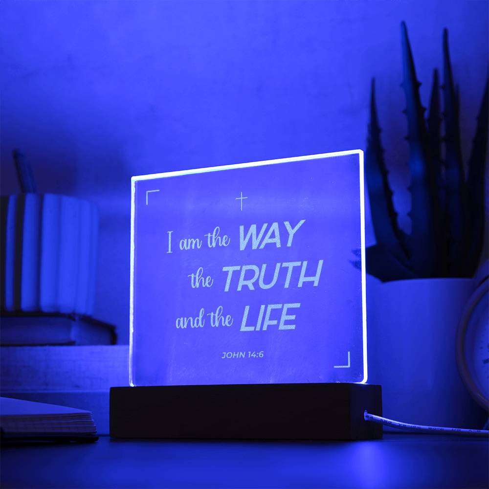 I am the truth |  Engraved Acrylic Plaque Led Light