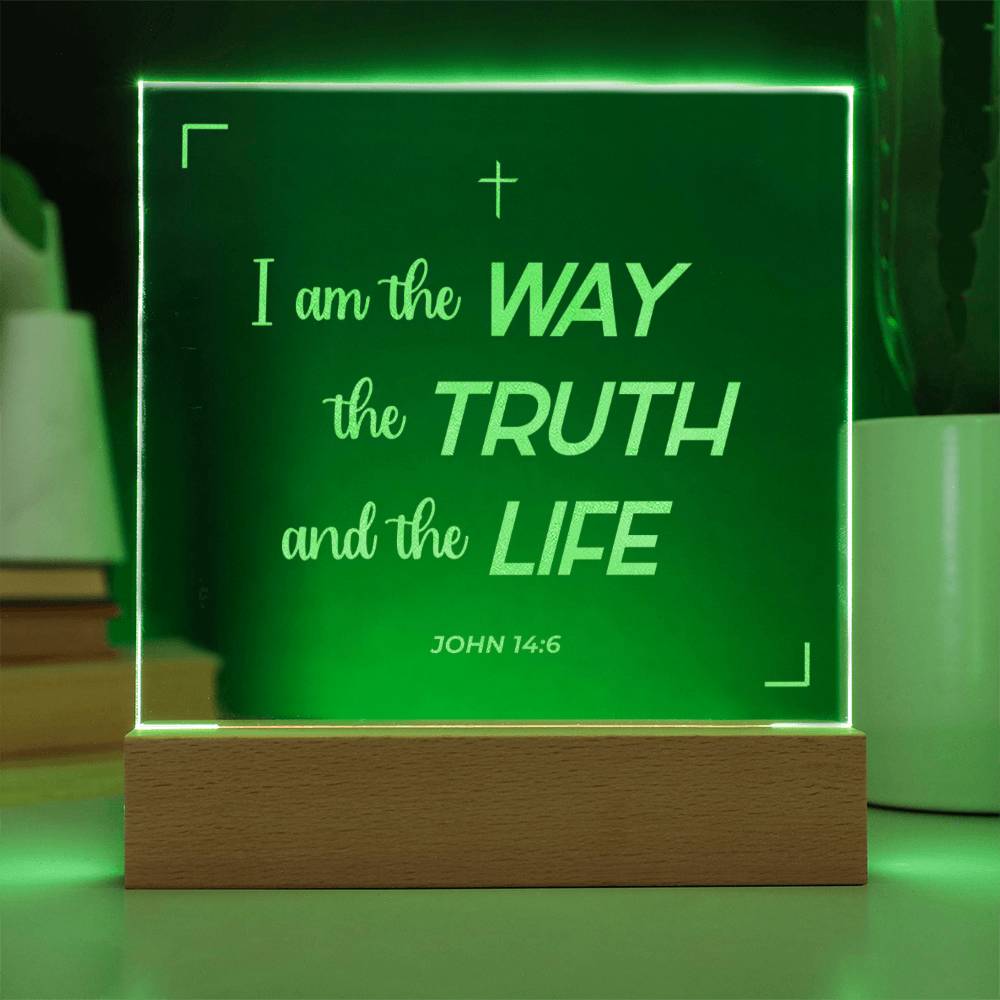 I am the truth |  Engraved Acrylic Plaque Led Light