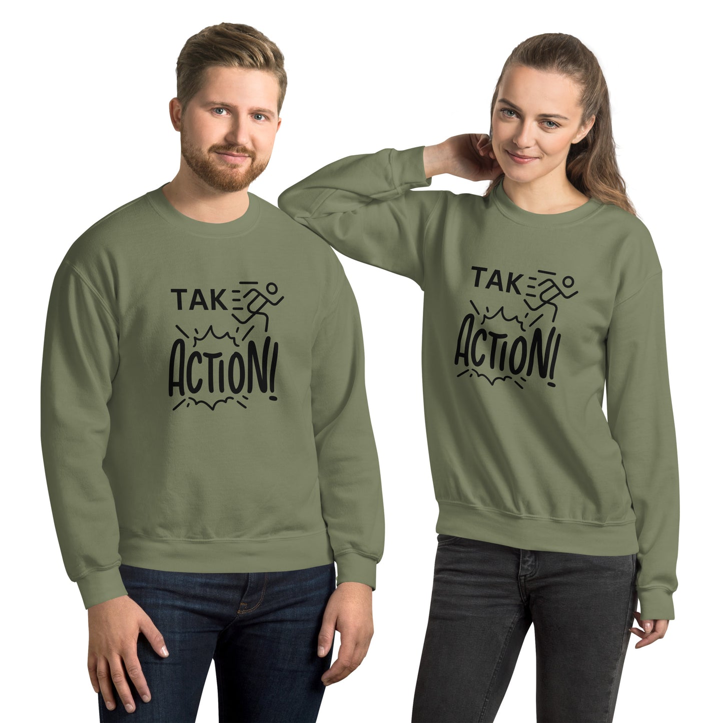 Take action | Unisex Sweatshirt