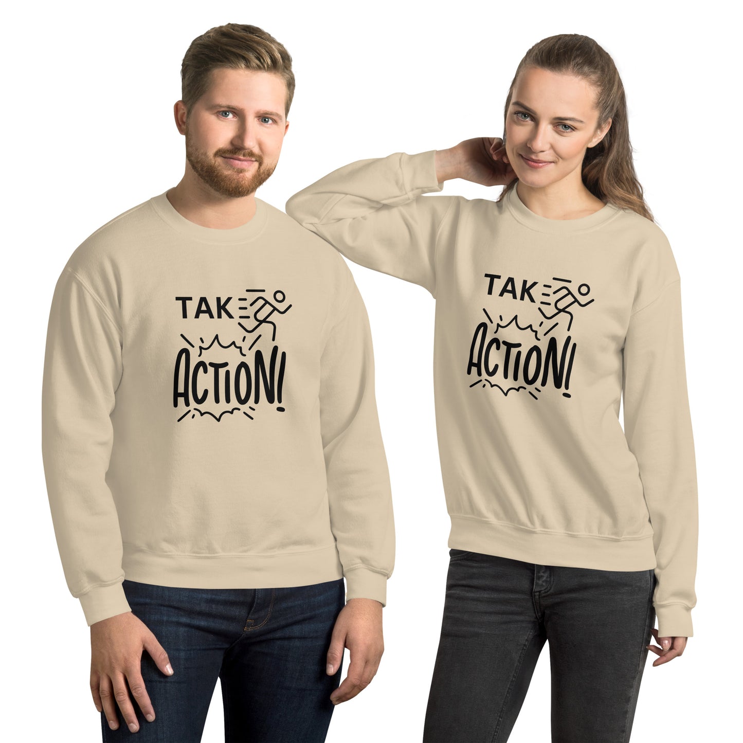 Take action | Unisex Sweatshirt