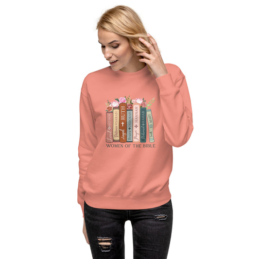 Women of Bible | Unisex Premium Sweatshirt