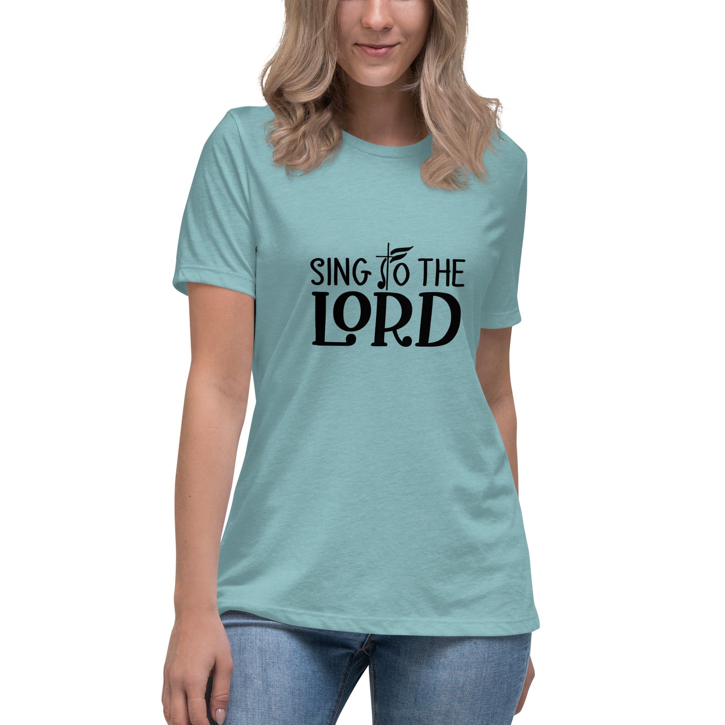 Sing to the Lord | Women's Relaxed T-Shirt