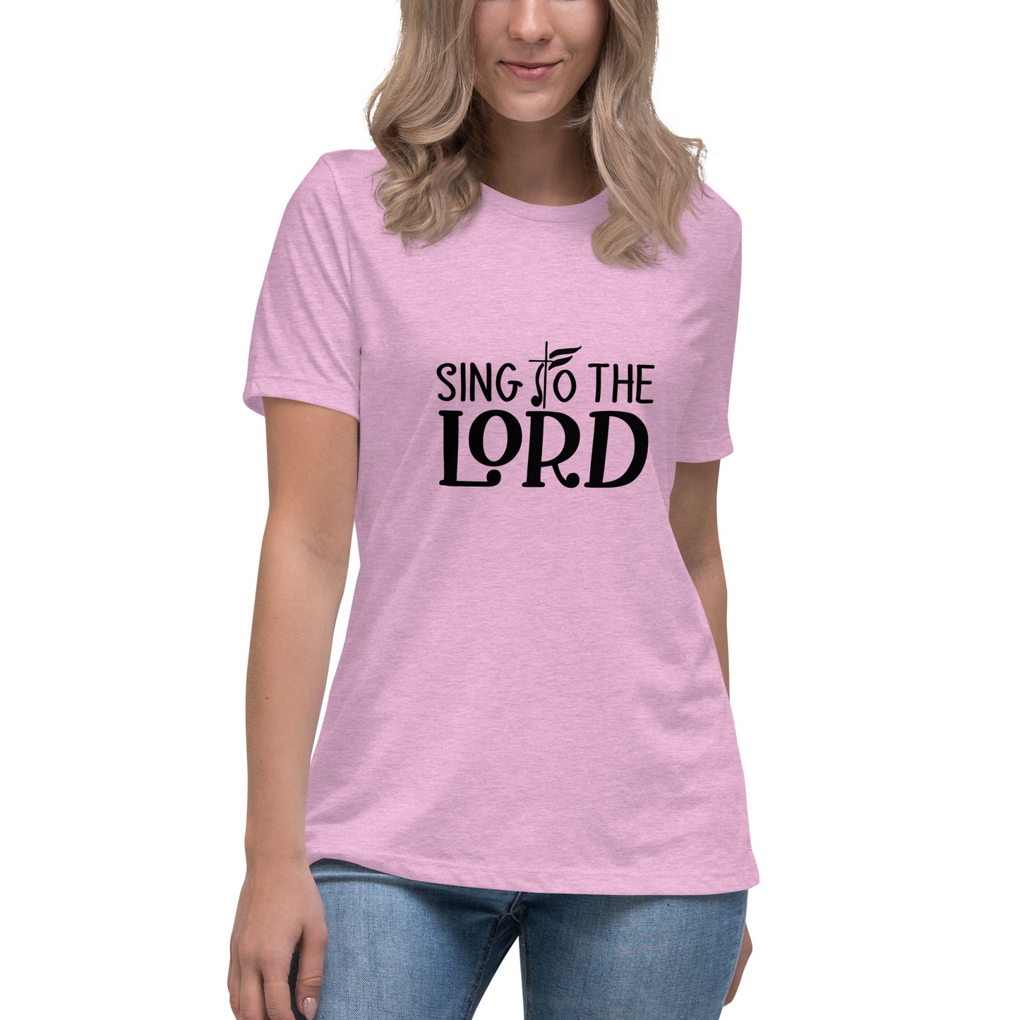 Sing to the Lord | Women's Relaxed T-Shirt